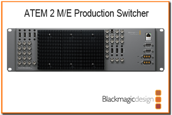 Videolink - Blackmagicdesign - ATEM 2 M/E Production Switcher