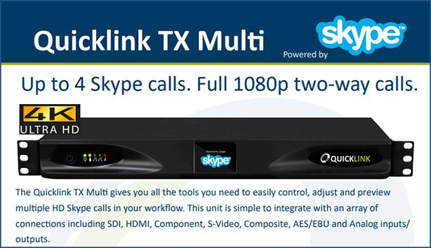 Quicklink TX Multi Skype